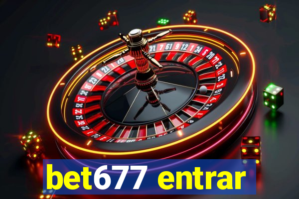 bet677 entrar